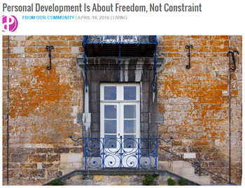 Personal Development Is About Freedom, Not Constraint