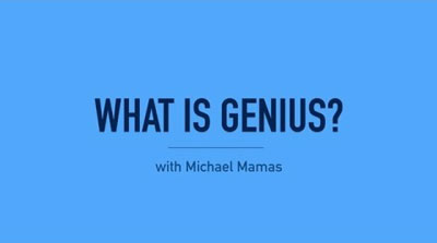 'What is Genius?' Video Series, with Michael Mamas